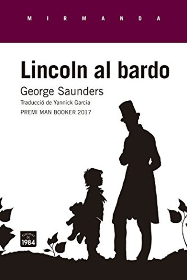 Cover Art for 9788416987269, Lincoln al bardo by George Saunders