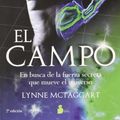 Cover Art for 9788478081875, El Campo by Lynne McTaggart