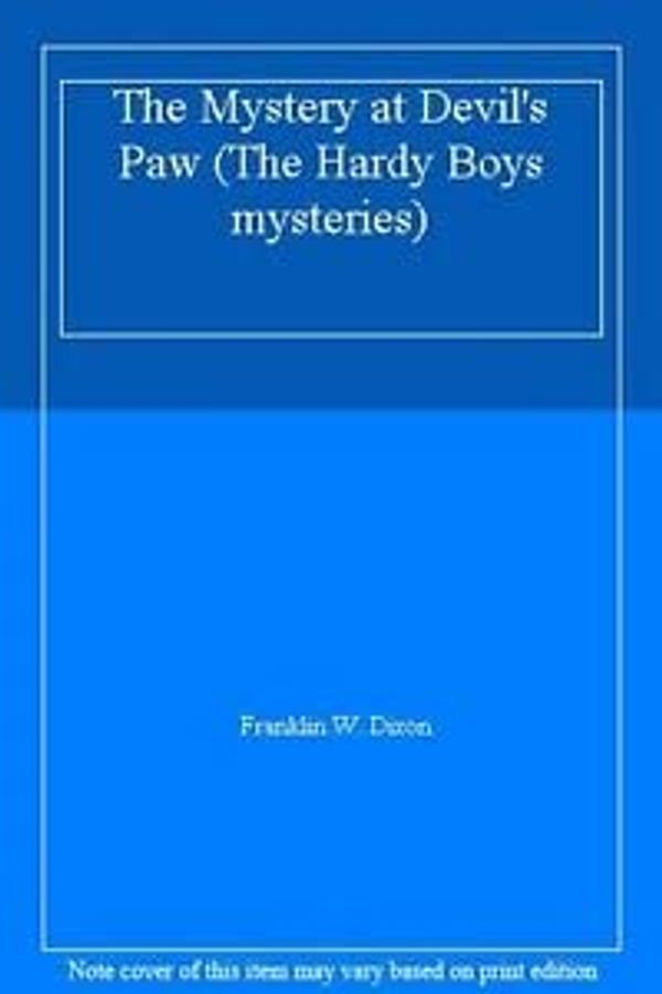 Cover Art for 9780006923084, The Mystery at Devil's Paw (The Hardy Boys mysteries) by Franklin W. Dixon