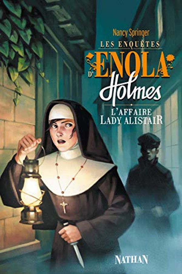 Cover Art for 9782092523582, Les enquêtes d'Enola Holmes, Tome 2 : L'affaire Lady Alistair by Nancy Springer