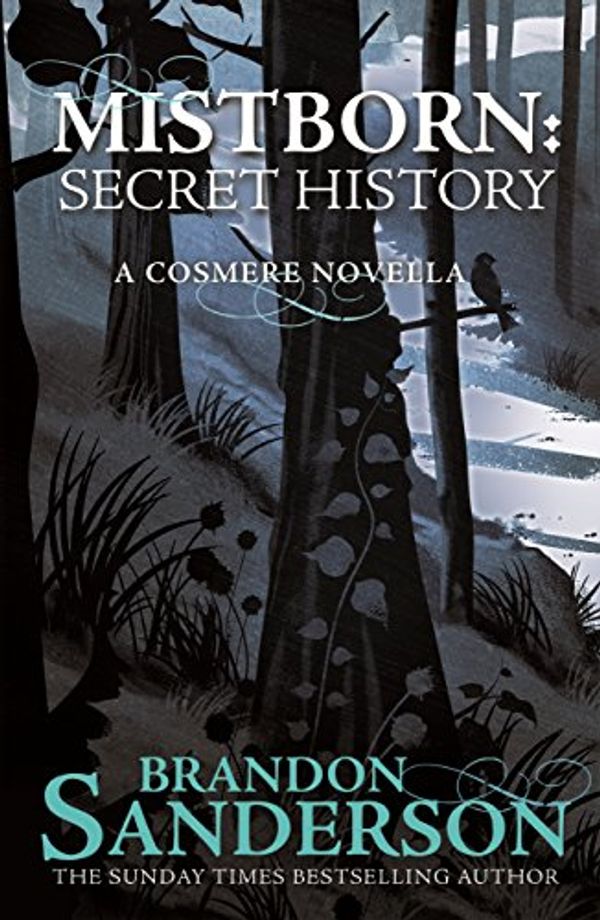 Cover Art for B01J8GAKSI, Mistborn: A Secret History by Brandon Sanderson