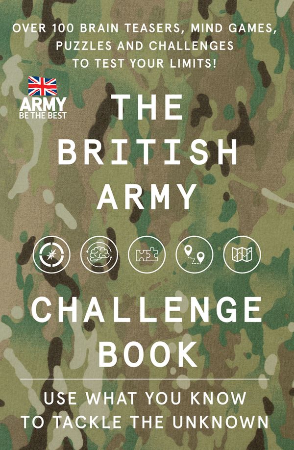 Cover Art for 9780008356859, The British Army Challenge Book by Great Britain: Army