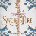 Cover Art for B0843JN8TR, Sword of Fire by Katharine Kerr