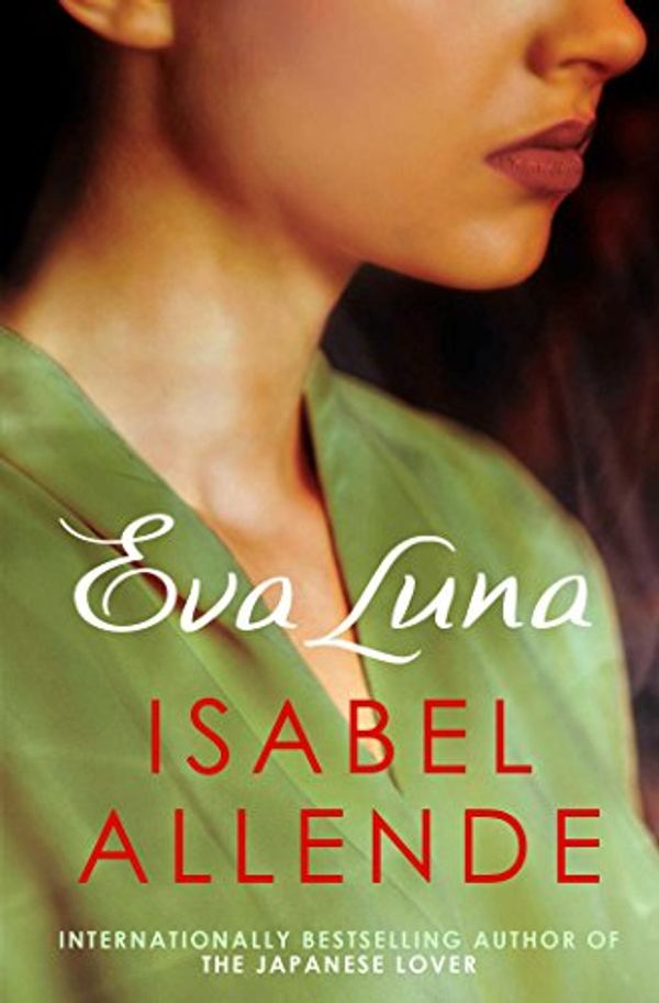 Cover Art for B076ZR1HDC, Eva Luna by Isabel Allende
