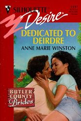 Cover Art for 9780373761975, Dedicated to Deirdre by Anne Marie Winston