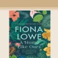 Cover Art for 9780369344519, A Home Like Ours by Fiona Lowe