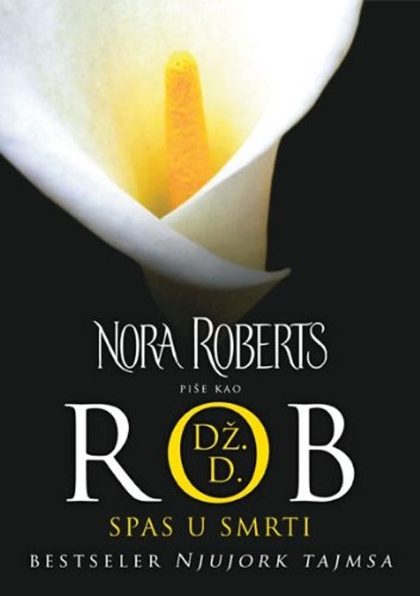 Cover Art for 9788677104917, Spas u smrti by Nora Roberts