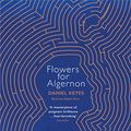 Cover Art for B074HF5M7F, Flowers for Algernon by Daniel Keyes