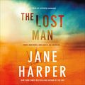 Cover Art for B07KQGWL78, The Lost Man by Jane Harper