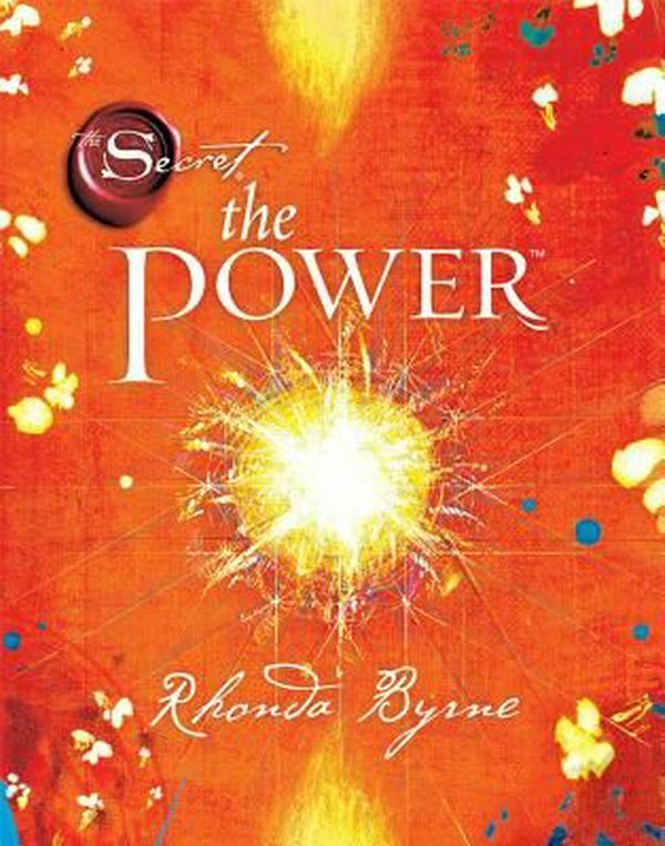 Cover Art for 9781439181782, The Power by Rhonda Byrne