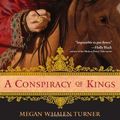 Cover Art for B0161TFXF0, A Conspiracy of Kings (Thief of Eddis) by Turner, Megan Whalen (September 5, 2011) Paperback by Megan Whalen Turner