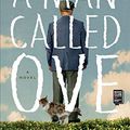 Cover Art for 8601422211726, A Man Called Ove: A Novel by Fredrik Backman