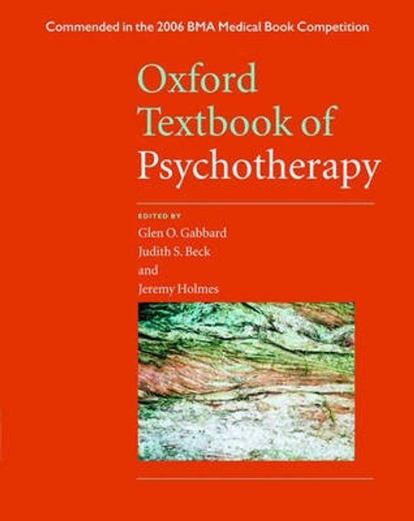Cover Art for 9780198520658, Oxford Textbook of Psychotherapy by Glen O. Gabbard