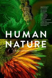 Cover Art for 9781797205915, Human Nature: Planet Earth in Our Time, Twelve Photographers Address the Future of the Environment by Geoff Blackwell