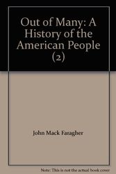 Cover Art for 9780558445133, Out of Many: A History of the American People (2) by John Mack Faragher; Mari Jo Buhle; Daniel Czitrom; Susan H. Armitage