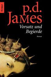 Cover Art for 9783426624852, Vorsatz und Begierde. Sonderausgabe by P.D. James