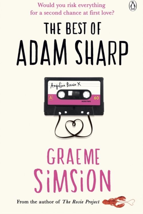 Cover Art for 9781405918084, The Best of Adam Sharp by Graeme Simsion