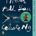 Cover Art for 0884863244159, Everything I Never Told You by Celeste Ng