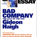Cover Art for 9781921825095, Quarterly Essay 10, Bad Company: The Cult of the CEO by Gideon Haigh