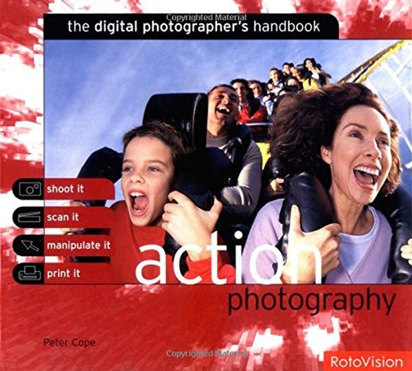 Cover Art for 9782880467968, The Digital Photographer's Handbook: Action Photography (Digital Photographer's Handbook S.) by Peter Cope
