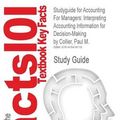 Cover Art for 9781478418719, Studyguide for Accounting For Managers by Paul M Collier