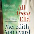 Cover Art for 9781867255864, All About Ella by Meredith Appleyard