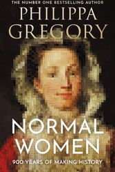 Cover Art for 9780008601713, Normal Women by Philippa Gregory