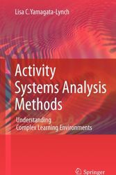Cover Art for 9781441963208, Activity Systems Analysis Methods by Lisa C. Yamagata-Lynch