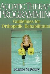 Cover Art for 9780873229715, Aquatic Therapy Programming by Joanne M. Koury