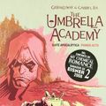 Cover Art for 9788498478648, The Umbrella Academy 1 by Gerard Way