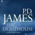 Cover Art for B00BW8QVYI, The Lighthouse by James, Baroness P. D. on 10/10/2005 1st (first) edition by P.d. James