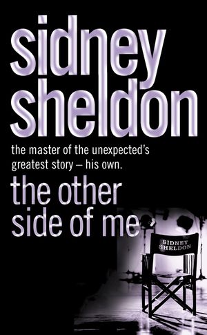 Cover Art for 9780007364947, The Other Side of Me by Sidney Sheldon
