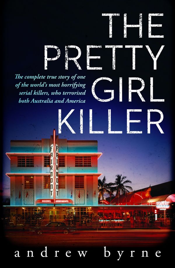 Cover Art for 9780143796749, The Pretty Girl Killer by Andrew Byrne