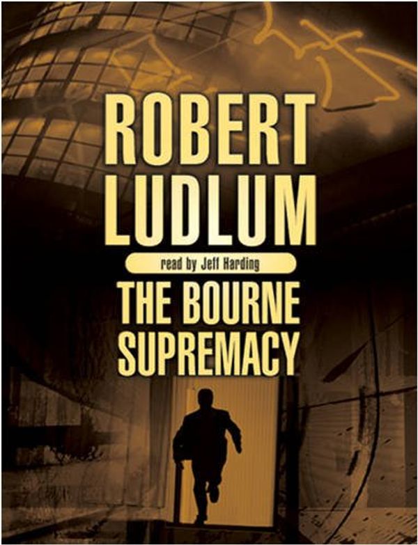 Cover Art for 9780752867960, The Bourne Supremacy by Robert Ludlum