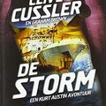 Cover Art for 9789044358223, De storm (Kurt Austin-avonturen (NUMA-files)) (Dutch Edition) by Clive Cussler