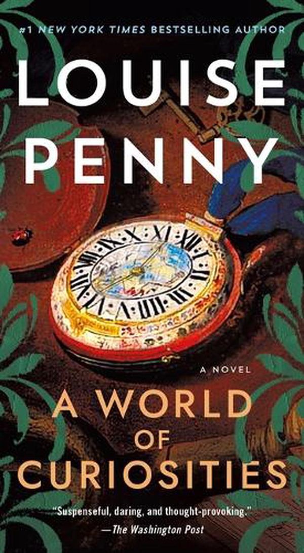 Cover Art for 9781250888358, A World of Curiosities by Louise Penny