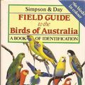Cover Art for 9780747030232, Field Guide to the Birds of Australia by Ken Simpson