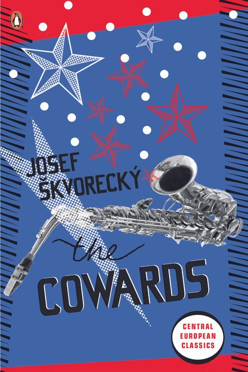 Cover Art for 9780141047676, The Cowards by Josef Skvorecky