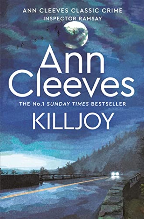 Cover Art for 9781529098365, Killjoy by Ann Cleeves