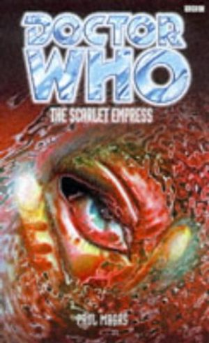 Cover Art for 9780563405955, The Scarlet Empress (Doctor Who series) by Paul Magrs