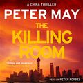 Cover Art for B0117W3W04, The Killing Room: The China Thrillers, Book 3 by Peter May