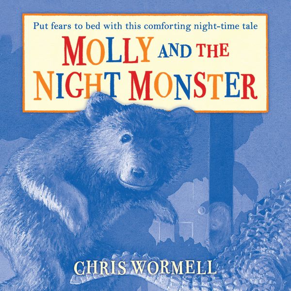 Cover Art for 9781862301856, Molly and the Night Monster by Chris Wormell