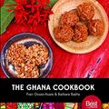 Cover Art for B07JR3VZMW, The Ghana Cookbook by Osseo-Asare, Fran, Baëta, Barbara