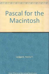 Cover Art for 9780201117721, PASCAL for the Macintosh by Henry Ledgard