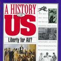Cover Art for 9780195095104, A History of US: Book 5: Liberty for All? by Joy Hakim