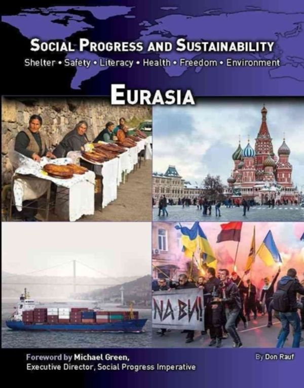 Cover Art for 9781422234952, Social Progress and Sustainability: Eurasia by Don Rauf