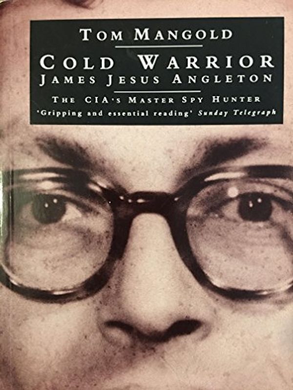 Cover Art for 9780671712242, Cold Warrior by Tom Mangold