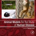 Cover Art for 9780124158948, Animal Models for the Study of Human Disease by P. Michael Conn