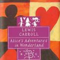 Cover Art for 9780747522843, Alice's Adventures in Wonderland by Lewis Carroll