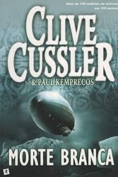 Cover Art for 9789896371135, Morte Branca by Clive Cussler